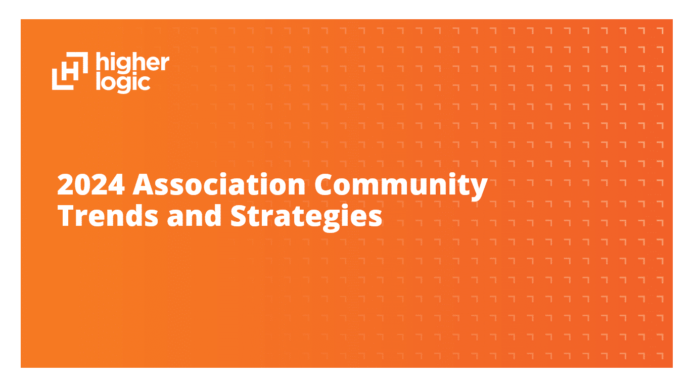 2024 Association Community Trends and Strategies